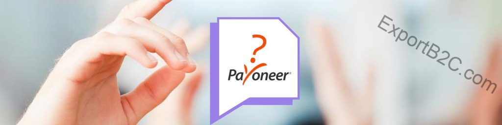 Payoneer-P卡注册，收费，提现等常见问题合集